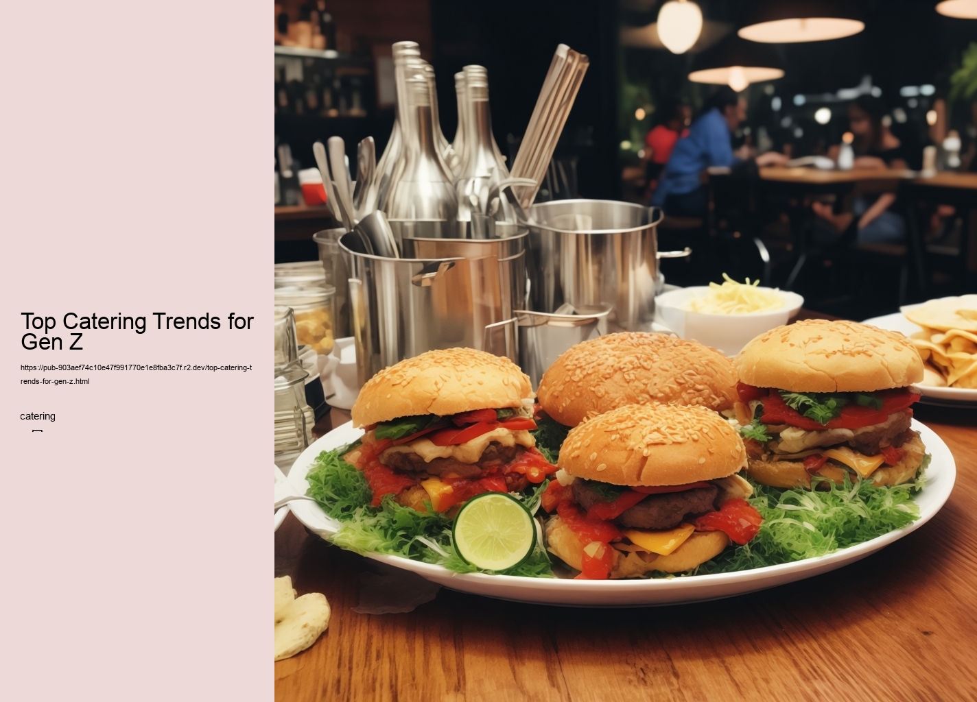 Top Catering Trends for Gen Z